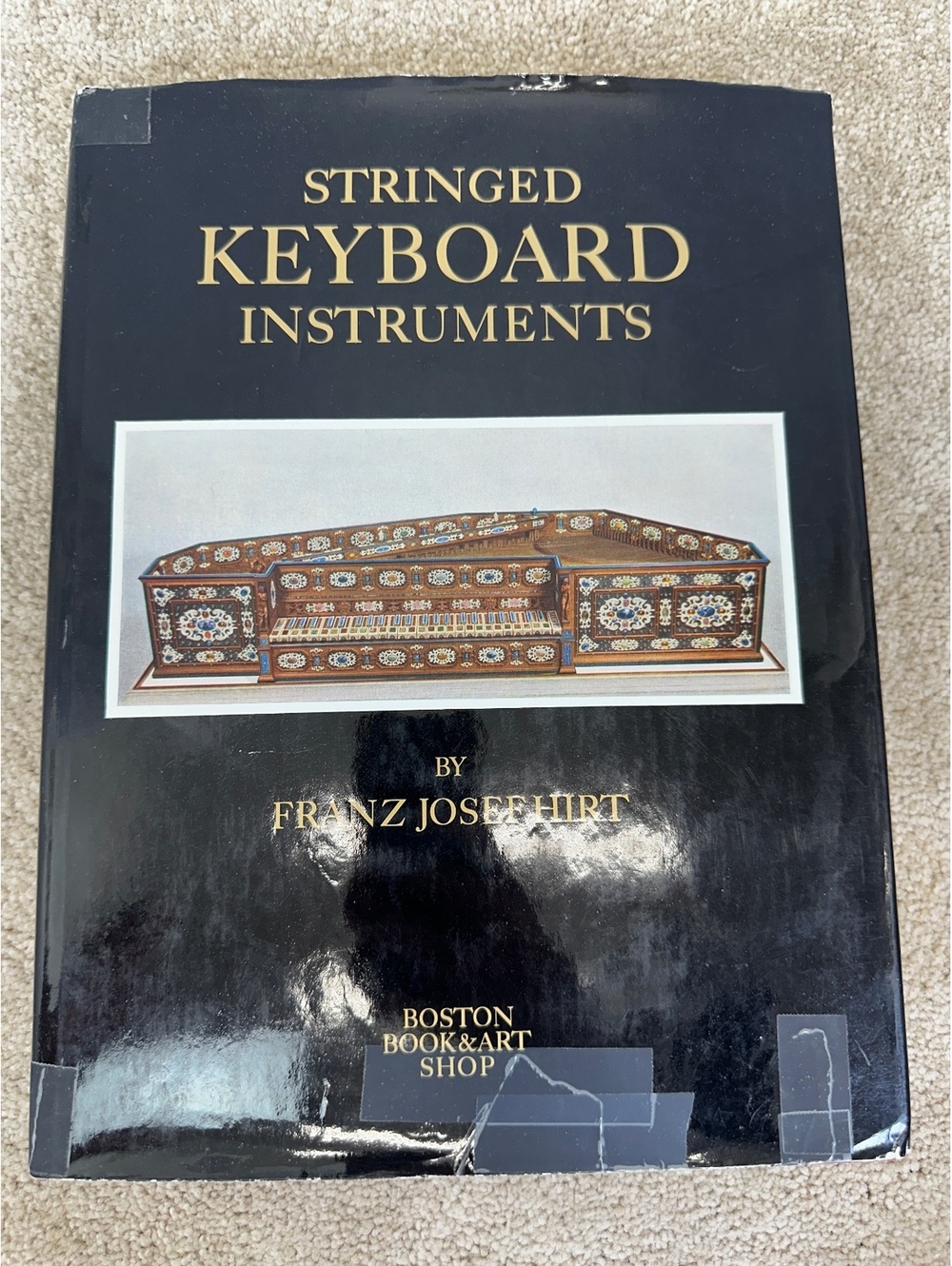 Stringed Keyboard Instruments 1440-1880 by Franz Josef Hurt - Vintage Music Book